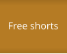 Free shorts