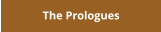 The Prologues